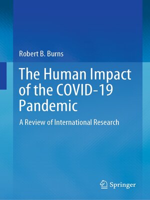 cover image of The Human Impact of the COVID-19 Pandemic